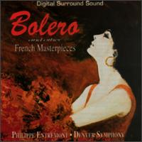 Bolero and Other French Masterpieces von Philippe Entremont