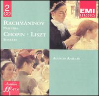 Chopin: Sonata In B/Rachmaninov: Polka On A Theme By WR/Preludes/Three Nocturnes/Liszt: Sonata In B von Agustín Anievas
