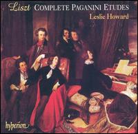 Liszt: Complete Paganini Etudes von Leslie Howard