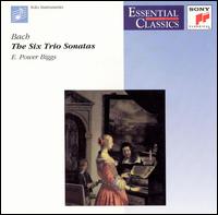 Bach: The 6 Trio Sonatas von E. Power Biggs