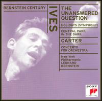 Ives: The Unanswered Question/Holidays Symphony/Central Park in the Dark von Leonard Bernstein