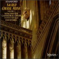 Stanford: Sacred Choral Music, Vol. 1 "The Cambridge Years" von Winchester Cathedral Choir
