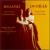 Brahms, Dvorak: Gypsy Songs von Various Artists