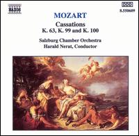 Mozart: Cassations K. 63, K. 99 and K. 100 von Various Artists