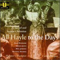 All Hayle to the Days: Sacred & Secular Christmas von Harpers Hamper