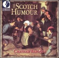 The Scotch Humour: Music of Nicola Matteis von Chatham Baroque