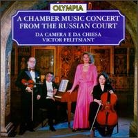 A Chamber Music Concert from the Russian Court von Lyubov Doronina