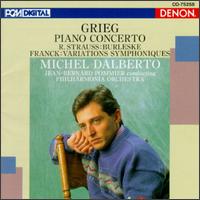 Strauss: Burleske In D/Franck: Variations Symphoniques/Grieg: Piano Concerto In A von Michel Dalberto