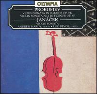 Prokofiev: Violin Sonata Op. 94a; Violin Sonata No. 1; Janácek: Violin Sonata von Andrew Hardy