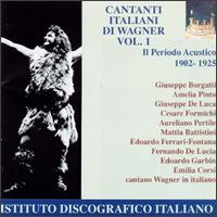 Cantanti Italiani Di Wagner Vol. 1 von Various Artists