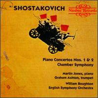 Shostakovich: Piano Concertos & Chamber Symphony von William Boughton