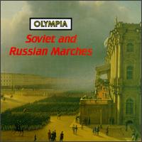 Soviet and Russian Marches von Various Artists