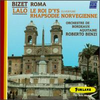 Bizet: Roma/Lalo: Le Roi D'ys/Rhapsodie Norvegienne von Various Artists