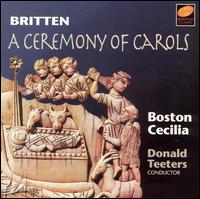 Britten: A Ceremony of Carols von Boston Cecilia