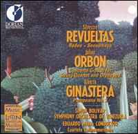 Revueltas: Redes; Sensemaya; Orbón: Concerto Grosso; Ginastera: Pampenano No.3 von Eduardo Mata
