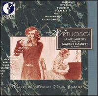 Virtuoso! A Treasury of Favorite Violin Encores von Jaime Laredo