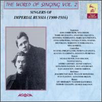 The World Of Singing, Vol. 2, Singers Of Imperial Russia (1900-1916) von Various Artists