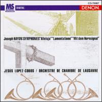 Haydn: Symphonies Nos. 30, 26 & 31 von Jesús López-Cobos