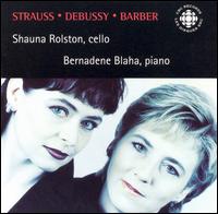 Strauss, Debussy, Barber: Works for cello & piano von Various Artists