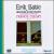 Satie: Piano Works von France Clidat