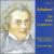 Schubert: The B Flat Symphonies von Various Artists