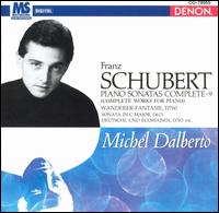 Schubert: Complete Works for Piano, Vol. 9 von Michel Dalberto