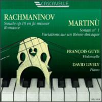 Rachmaninov: Sonata for Cello and Piano, Op. 19/Bohuslav Martinù: Variations on a Slovak Theme von Various Artists