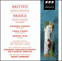 Britten: Spring Symphony; Bridge: Enter Spring; Summer von Various Artists