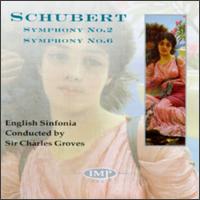 Schubert: Symphony No. 2 & No. 6/Overture von Charles Groves