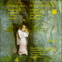 Peace Unto You-Christmas Songs And Pastorellas From Moravia And Silesia von Various Artists