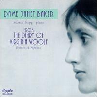 Dominick Argento: From the Diary of Virginia Woolf von Janet Baker