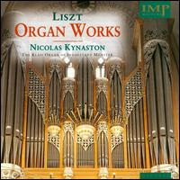 Liszt: Organ Works von Nicholas Kynaston