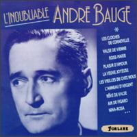 L'inoubliabloe André Baugé, Vol. 1 von André Baugé