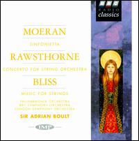 Moeran: Sinfonietta; Rawsthorne: Concerto for strings; Bliss: Music for strings von Adrian Boult