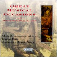 Great Musical Occasions von Choir of Westminster Abbey 