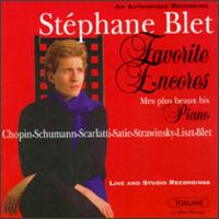 Stéphane Blet - Favorite Encores/Mes Plus Beaux Bis von Stéphane Blet