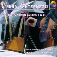 Opera Intermezzi/Bizet: Carmen Suites Nos. 1 & 2 von Various Artists