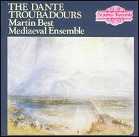 The Dante Troubadours von Martin Best Medieval Ensemble