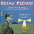 Chansons De Joseph Kosma Sur Des Poèmes De Jacques Prévert, Vol. 2 von Raymond Voyat