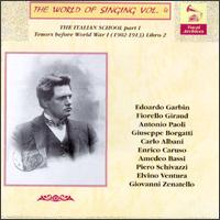 The World Of Singing, Vol. 4-The Italian School Tenors Before WWI, 1902-1913, Libro 2 von Various Artists