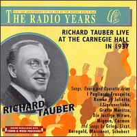 The Radio Years-Richard Tauber Live At Carnegie Hall In 1937 von Richard Tauber