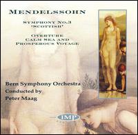 Mendelssohn: Symphony No. 3 "Scottish"; Calm Sea & Prosperous Voyage von Peter Maag