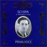 Prima Voce: Schipa in Neapolitan Song von Tito Schipa