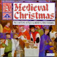 A Medieval Christmas von Pro Cantione Antiqua