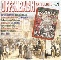 Offenbach Anthologie, Vol. 1 von Various Artists