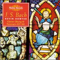 Bach: The Works for Organ, Vol. 9 von Kevin Bowyer