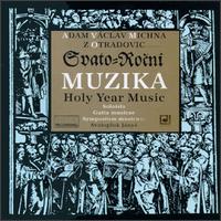 Adam Michna: Holy Year Music von Various Artists