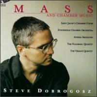 Steve Dobrogosz: Mass von Steve Dobrogosz