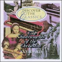 The Instruments of the Orchestra: Keyboard von Various Artists