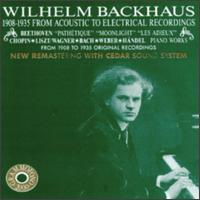 Wilhel Backhaus Plays Beethoven/Bach/Liszt/Wagner/Chopin/Händel/Weber von Wilhelm Backhaus